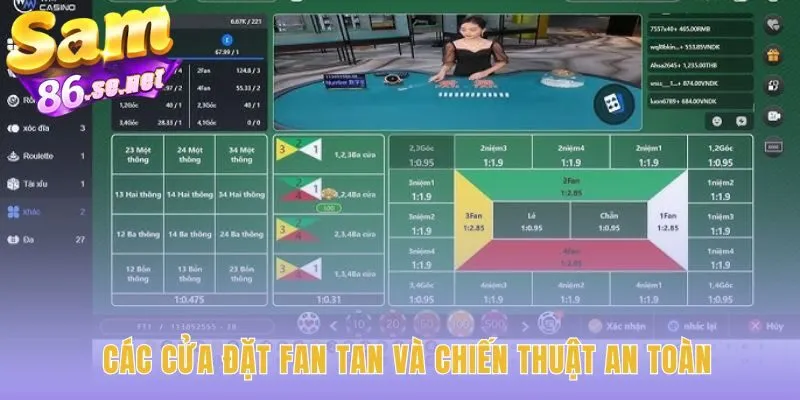 Các cửa đặt Fan Tan Xâu Ngọc có nhiều lựa chọn an toàn